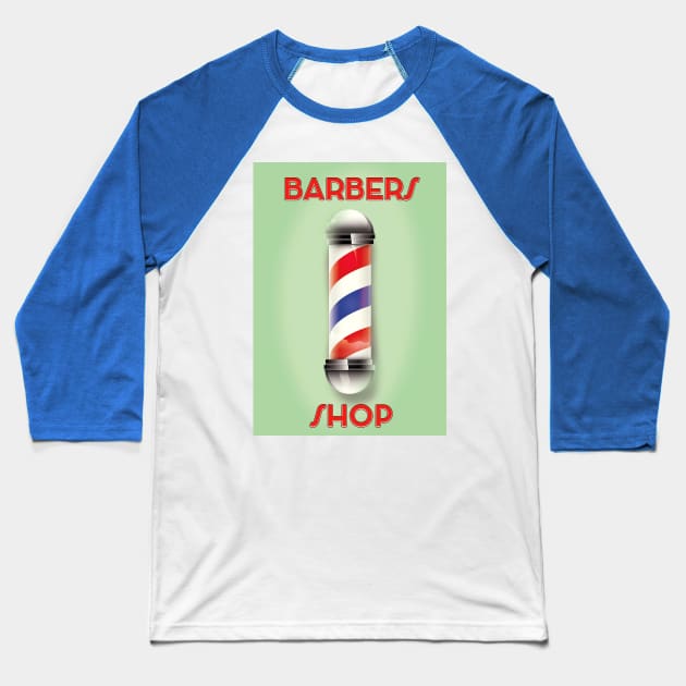 Barbers Shop Baseball T-Shirt by nickemporium1